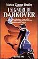 I signori di Darkover  - Libro Nord 1993, Narrativa Nord | Libraccio.it