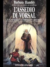 L' assedio di Vorsal