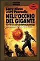 Nell'occhio del gigante - Larry Niven, Jerry Pournelle - Libro Nord 1994, Cosmo-Serie oro | Libraccio.it