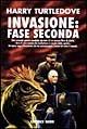 Invasione: fase seconda