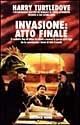 Invasione: atto finale - Harry Turtledove - Libro Nord 1997, Narrativa Nord | Libraccio.it