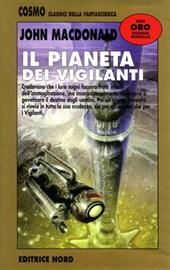 Il pianeta dei vigilanti