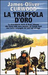 La trappola d'oro