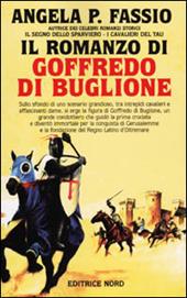 Il romanzo di Goffredo Buglione