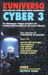 L' universo cyber 3  - Libro Nord 2002, Cosmo-Serie argento | Libraccio.it