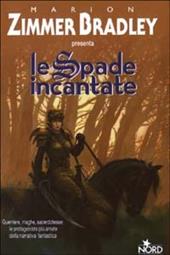 Le spade incantate