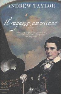 Il ragazzo americano - Andrew Taylor - Libro Nord 2006, Narrativa Nord | Libraccio.it