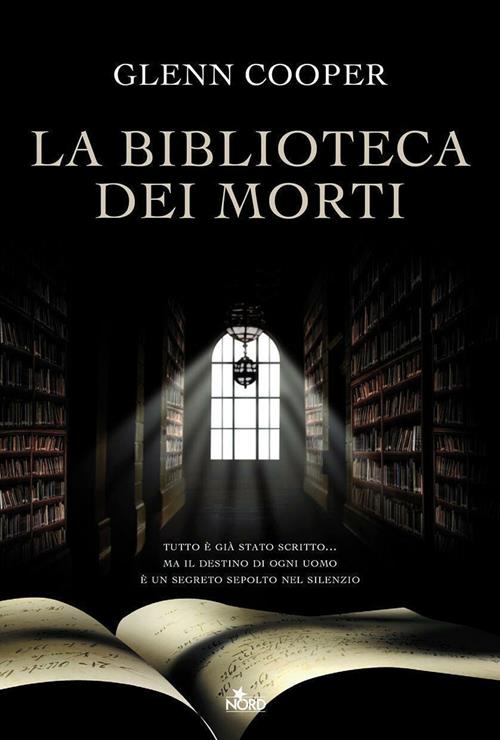 La biblioteca dei morti di Glenn Cooper - Libri usati su