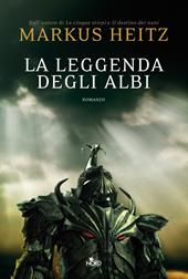 La leggenda degli albi