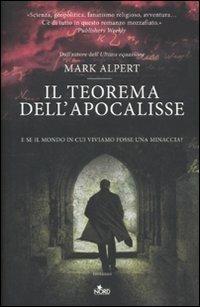 Il teorema dell'Apocalisse - Mark Alpert - Libro Nord 2011, Narrativa Nord | Libraccio.it
