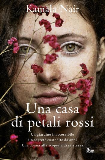 Una casa di petali rossi - Kamala Nair - Libro Nord 2012, Narrativa Nord | Libraccio.it