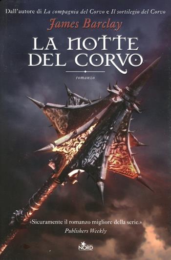 La notte del corvo - James Barclay - Libro Nord 2012, Narrativa Nord | Libraccio.it