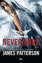 Nevermore. Maximum Ride