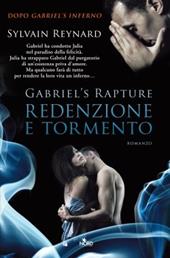 Redenzione e tormento. Gabriel's rapture. Vol. 2