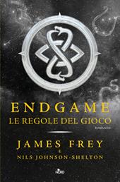 Le regole del gioco. Endgame