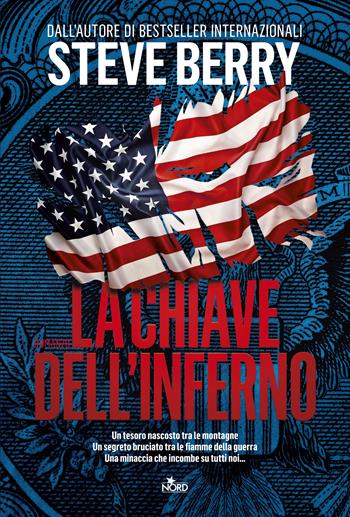 La chiave dell'inferno - Steve Berry - Libro Nord 2017, Narrativa Nord | Libraccio.it