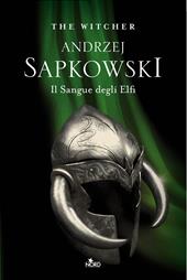 Il sangue degli elfi. The Witcher. Vol. 3 - Andrzej Sapkowski - Libro Nord  2019, Le stelle Nord