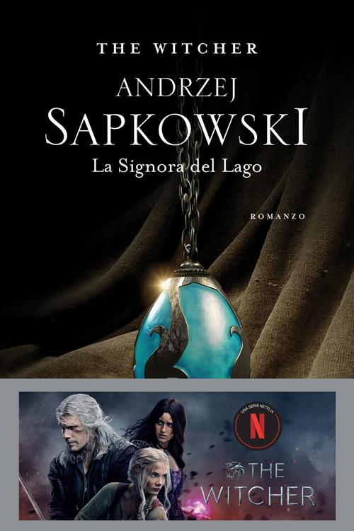 La signora del lago. The Witcher. Vol. 7 - Andrzej Sapkowski - Libro Nord  2020, Le stelle Nord