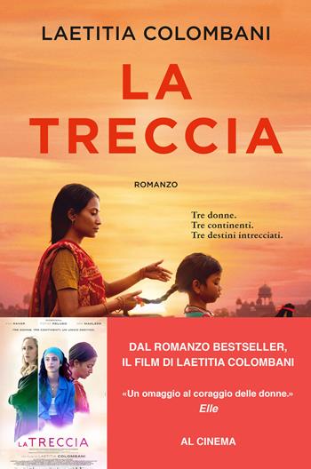 La treccia - Colombani Laetitia - Libro Nord 2024, Le stelle Nord | Libraccio.it