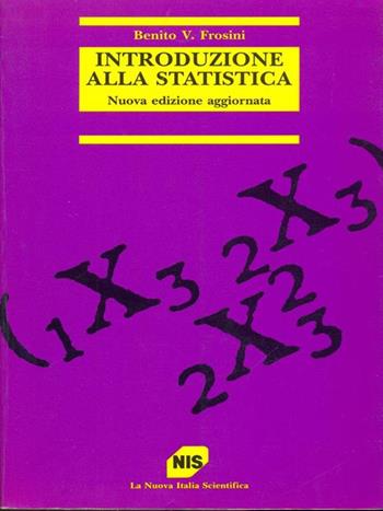 Introduzione alla statistica - Benito V. Frosini - Libro Carocci 1995, Biblioteca di statistica | Libraccio.it