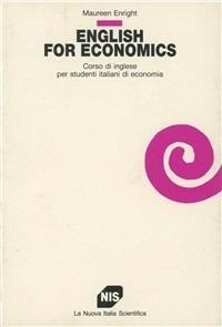 English for economics. Corso di lingua inglese per studenti italiani di economia - Maureen Enright - Libro Carocci 1987, Studi superiori | Libraccio.it