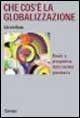 Che cos'è la globalizzazione. Rischi e prospettive della società planetaria - Ulrich Beck - Libro Carocci 1999, Argomenti | Libraccio.it