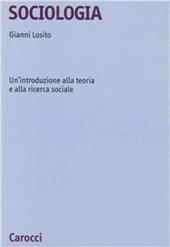 Sociologia. Un'introduzione alla teoria e alla ricerca sociale