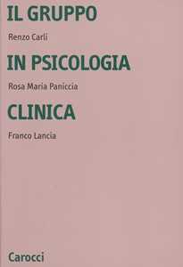 Image of Il gruppo in psicologia clinica