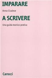 Imparare a scrivere. Una guida teorico-pratica