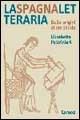 La Spagna letteraria. Dalle origini al XVI secolo - Elisabetta Paltrinieri - Libro Carocci 2002, Studi superiori | Libraccio.it