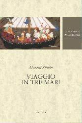 Viaggio in tre mari