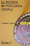 La ricerca in psicologia sociale - Salvatore Zappalà - Libro Carocci 2002, Le bussole | Libraccio.it