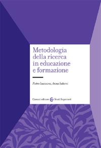 Metodologia della ricerca in educazione e formazione - Pietro Lucisano, Anna Salerni - Libro Carocci 2002, Università | Libraccio.it