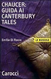 Chaucer. Guida ai «Canterbury Tales»