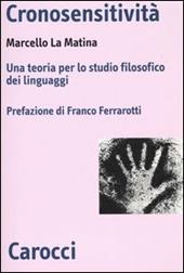 Cronosensitività. Una teoria per lo studio filosofico dei linguaggi