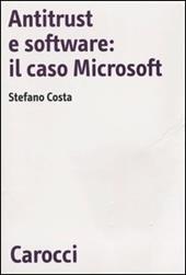 Antitrust e software: il caso Microsoft