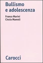 Bullismo e adolescenza