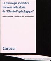 La psicologia scientifica francese nella storia de «L'Année Psychologique»