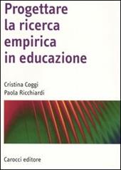 Progettare la ricerca empirica in educazione