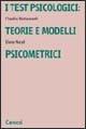 I test psicologici: teorie e modelli psicometrici