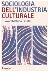 Sociologia dell'industria culturale