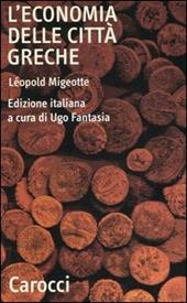 L' economia delle città greche. Dall'età arcaica all'alto impero romano