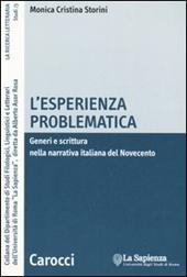 L'esperienza problematica. Generi e scrittura nella narrativa italiana del Novecento