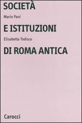 Società e istituzioni di Roma antica