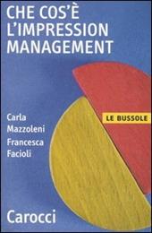 Che cos'è l'impression management