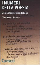 I numeri della poesia. Guida alla metrica italiana
