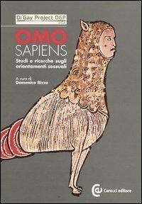 Omosapiens. Studi e ricerche sugli orientamenti sessuali  - Libro Carocci 2006 | Libraccio.it