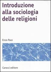 Introduzione alla sociologia delle religioni