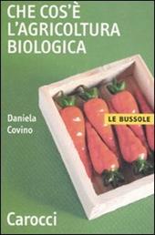 Che cos'è l'agricoltura biologica