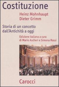 Costituzione. Storia di un concetto dall'antichità a oggi - Heinz Mohnhaupt, Dieter Grimm - Libro Carocci 2008, Frecce | Libraccio.it